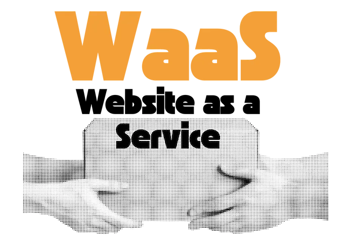 What is Website as a Service (WaaS)? A Comprehensive Guide